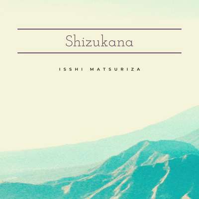 Shizukana By Isshi Matsuriza's cover