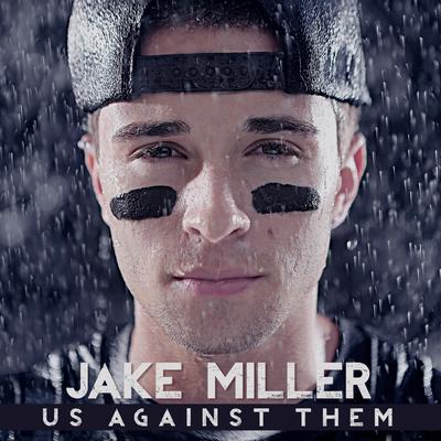 Me And You By Jake Miller's cover