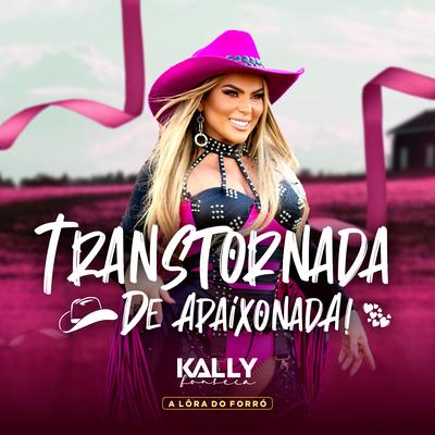Transtornada de Apaixonada By Kally Fonseca's cover
