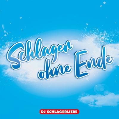 Schlager ohne Ende's cover