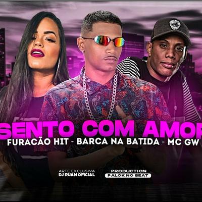 sento com amor (feat. Mc Gw)'s cover