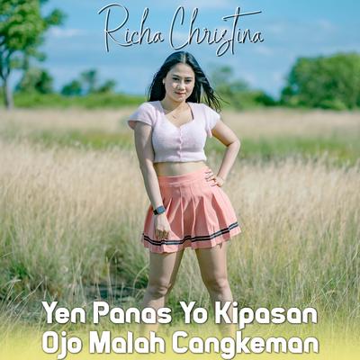 Yen Panas Yo Kipasan Ojo Malah Cangkeman's cover