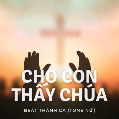 Cho Tình Tôi Nguyên Vẹn (Beat Nữ)'s cover