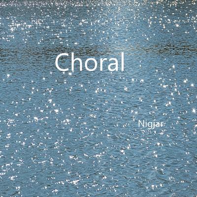 Choral's cover