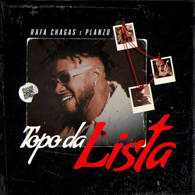 Topo da Lista By Planzo, Rafa Chagas's cover