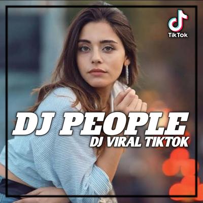 DJ PEOPLE FULL TRAP BEAT 2024 TERBARU VIRAL TIKTOK's cover