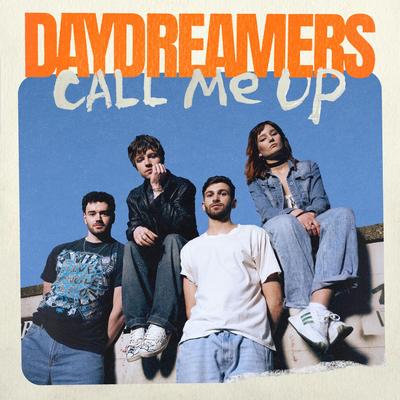 Call Me Up By daydreamers's cover