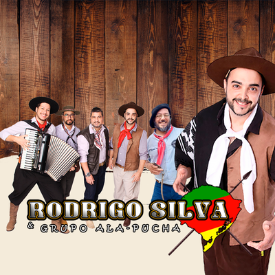 Gaita da Bossoroca By RODRIGO SILVA E GRUPO ALA- PUCHA's cover