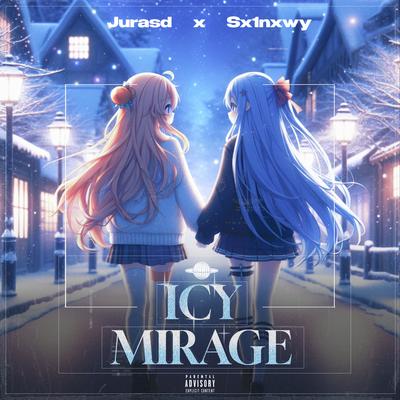 Icy Mirage By Sx1nxwy, Jurasd's cover