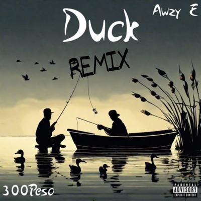 DUCK (Remix)'s cover