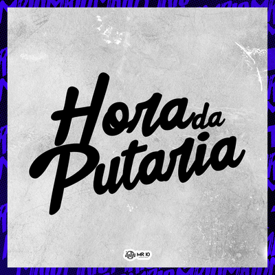 HORA DA PUTARIA's cover