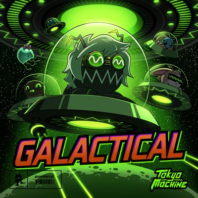 GALACTICAL By Tokyo Machine's cover