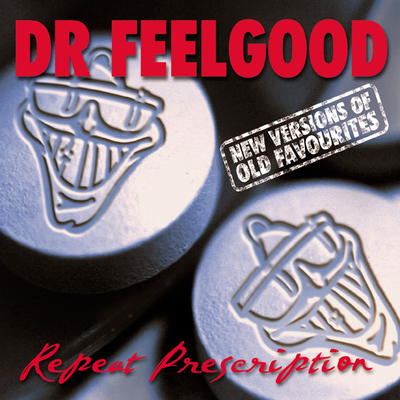 She Does It Right (Rerecorded) By Dr. Feelgood's cover