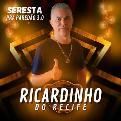 Ricardinho do Recife's cover