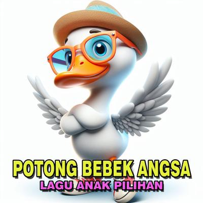 Potong Bebek Angsa's cover