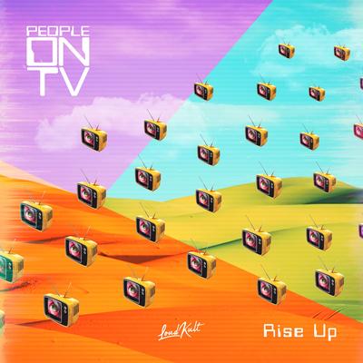 Rise Up By people on tv's cover