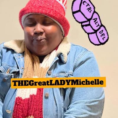 TheGreatLADYMichelle's cover