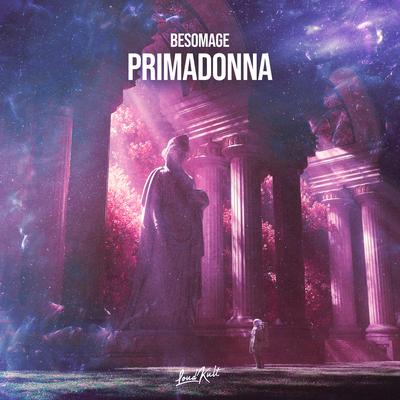 Primadonna By Besomage's cover