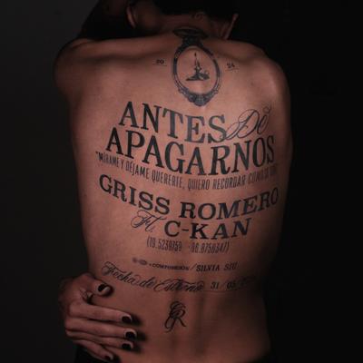 Antes de Apagarnos By Griss Romero, C-Kan's cover