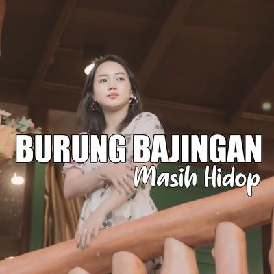 BURUNG BAJINGAN MASIH HIDOP's cover