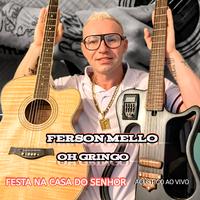 Ferson Mello Oh Gringo's avatar cover