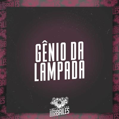 Gênio da Lampada By DJ MILLER OFICIAL, Mc Delux's cover