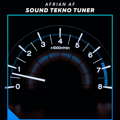 Sound Tekno Tuner By Afrian Af's cover