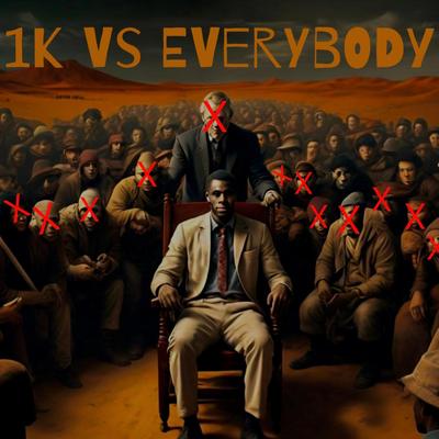 1k vs Everybody's cover