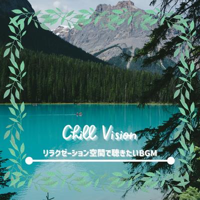 Chill Vision's cover