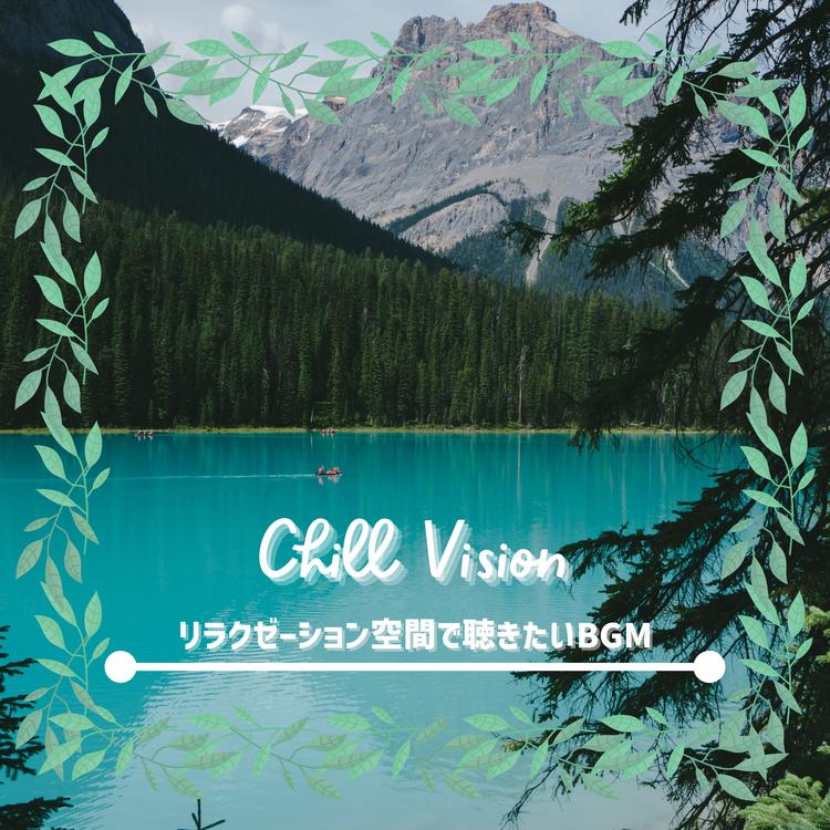 Chill Vision's avatar image