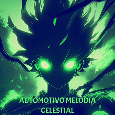 AUTOMOTIVO MELÓDIA CELESTIAL (Sped Up) By phonk killazz's cover