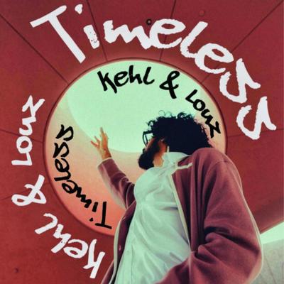 Timeless By Kehl, Louz's cover