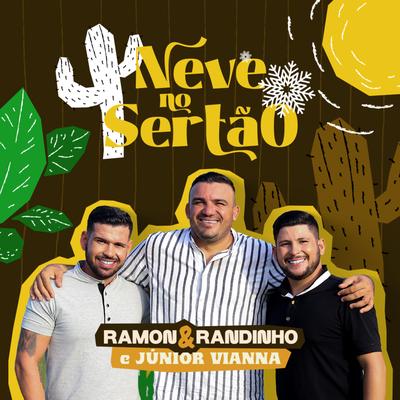 Neve no Sertão By Ramon e Randinho, Junior Vianna's cover