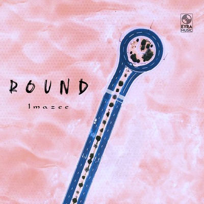 Round By Imazee's cover