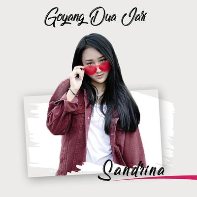 Goyang Dua Jari By Sandrina's cover