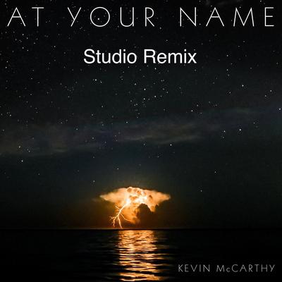 At Your Name (Studio Remix)'s cover