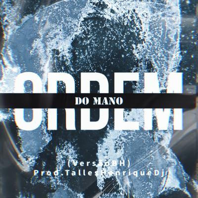 Ordem do Mano's cover