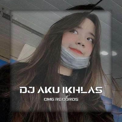DJ AKU IKHLAS FUNKOT BREAKBET DUGEM (Ins)'s cover