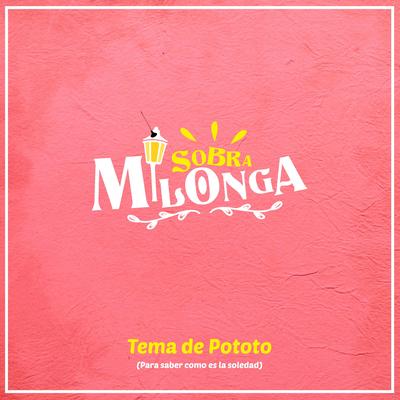 Tema De Pototo (Para Saber Como es la Soledad)'s cover