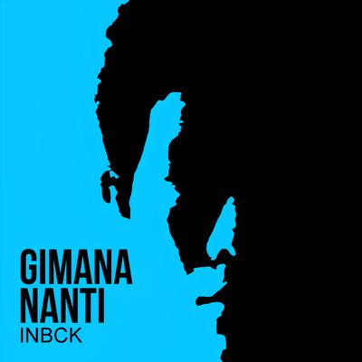 Gimana Nanti's cover