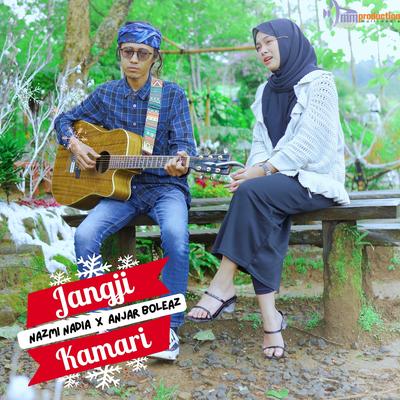 Jangji Kamari By Nazmi Nadia, Anjar Boleaz's cover