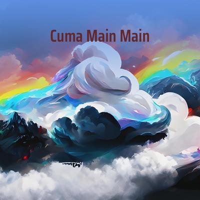 Cuma Main Main (Acoustic)'s cover