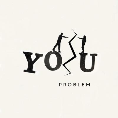 You Problem's cover