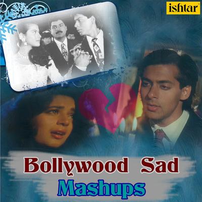 Bollywood Sad Mashups's cover