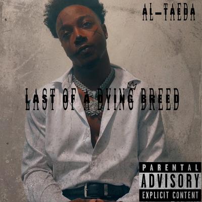 Last Of A Dying Breed's cover