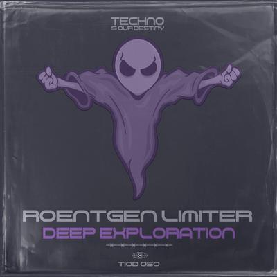 Deep Exploration By Roentgen Limiter's cover