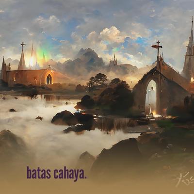 batas cahaya.'s cover