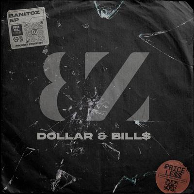 Dollar & Bills's cover