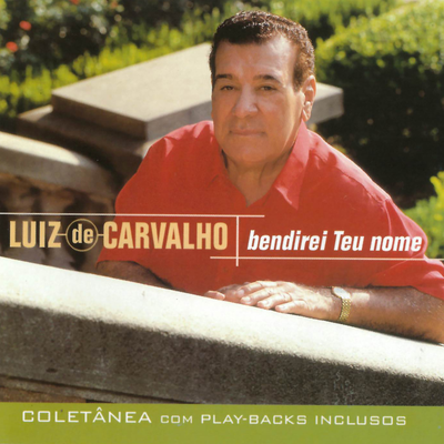 Ele É Exaltado By Luiz de Carvalho's cover