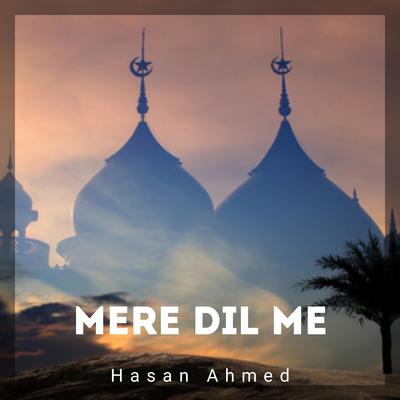 Mere Dil Me's cover